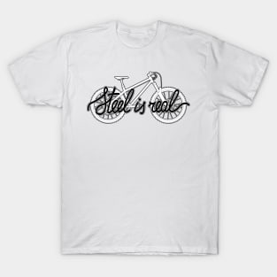 Steel is Real Hardtail T-Shirt